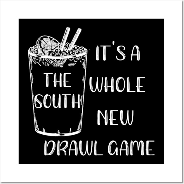 The South It's a Whole New Drawl Game Wall Art by MisterMash